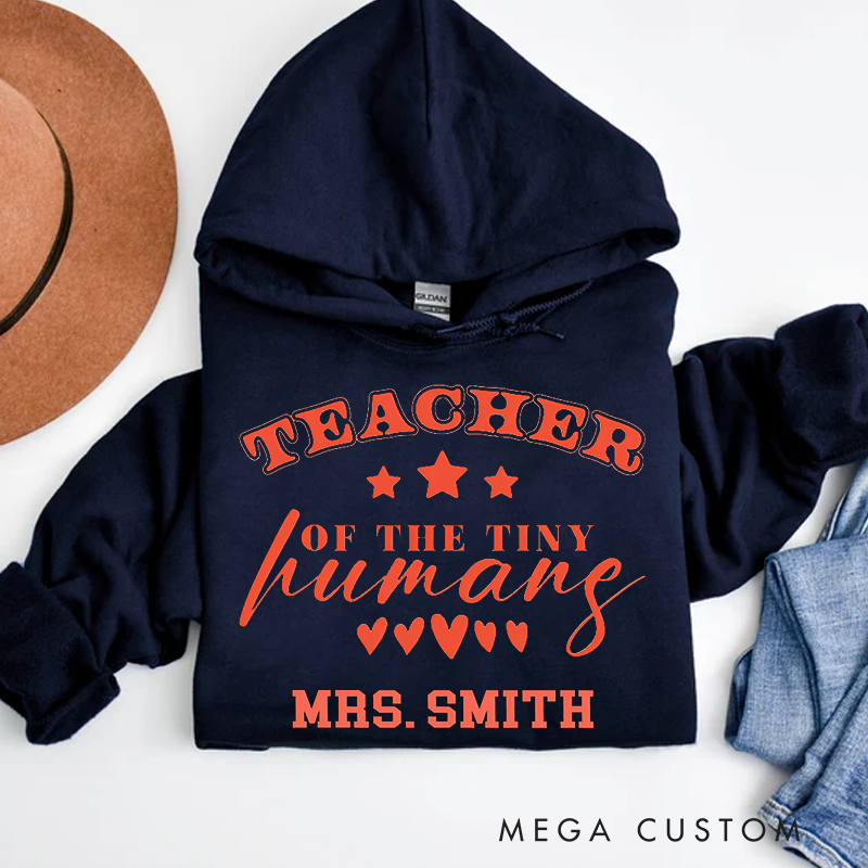 Personalized Hoodies Teacher of the Tiny Humans Design Playful Stars Hearts Thoughtful Gift for Teachers