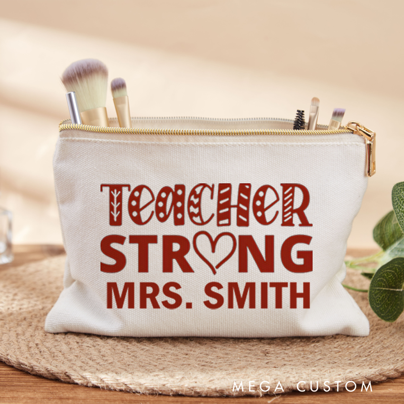 Personalized Makeup Bag Teacher Strong Design Bold Heart and Patterned Text Theme Inspiring Gift for Teachers