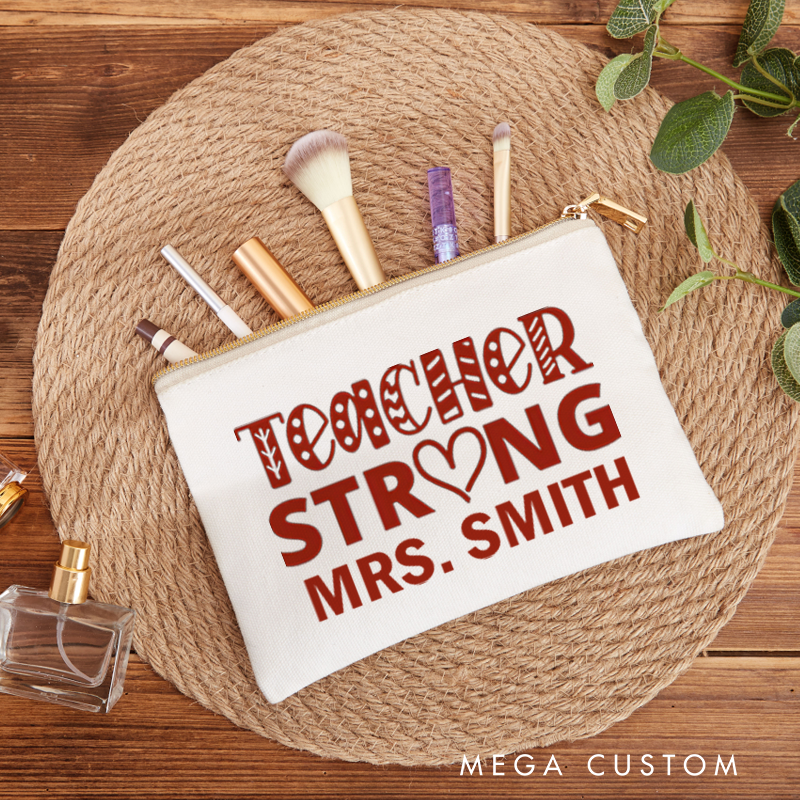 Personalized Makeup Bag Teacher Strong Design Bold Heart and Patterned Text Theme Inspiring Gift for Teachers