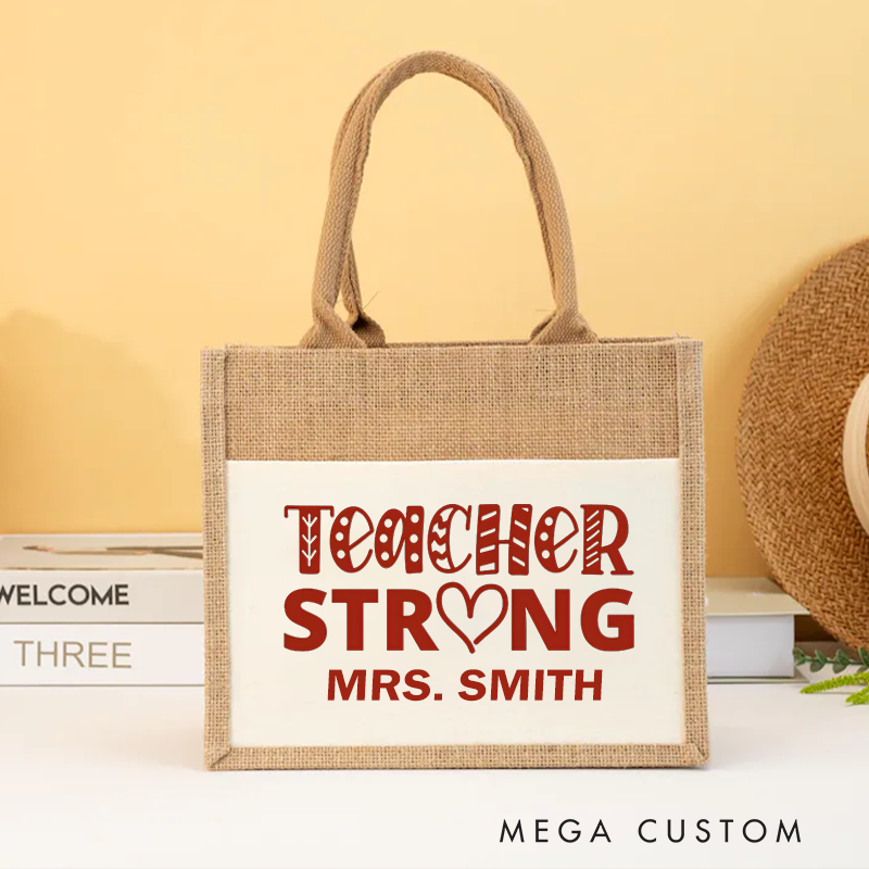 Personalized Burlap Tote Bag Teacher Strong Design Bold Heart and Patterned Inspiring Gift for Teachers