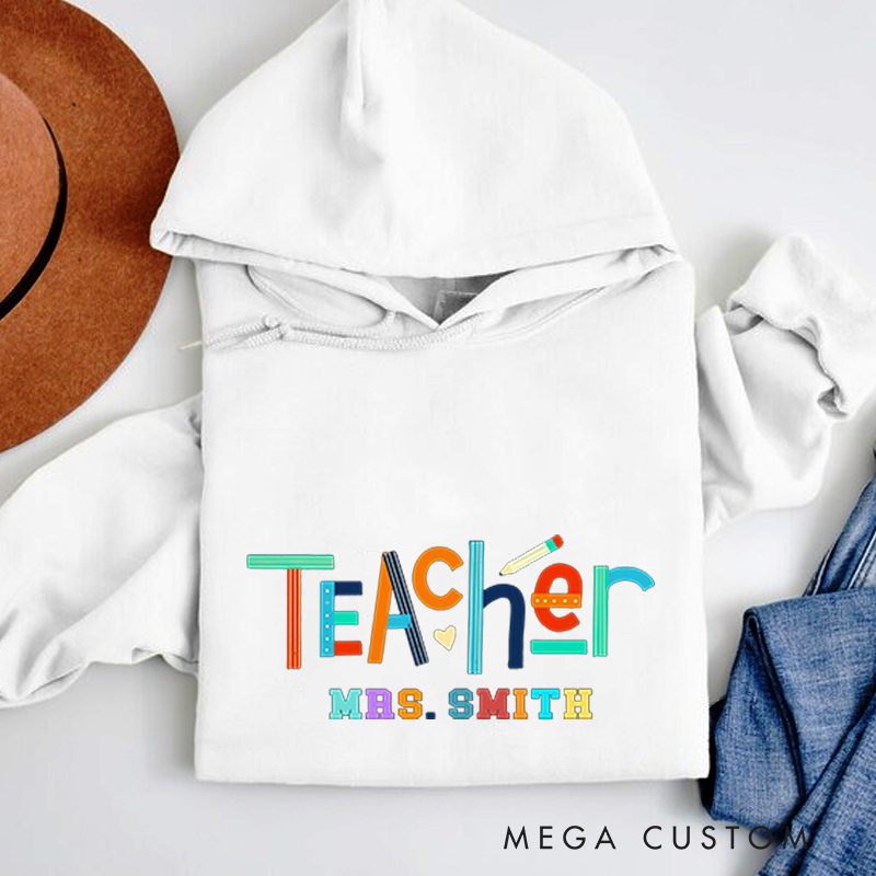Personalized Teacher Hoodies Colorful Teacher Design Playful Pencil and Heart Elements Theme Vibrant Gift for Teachers