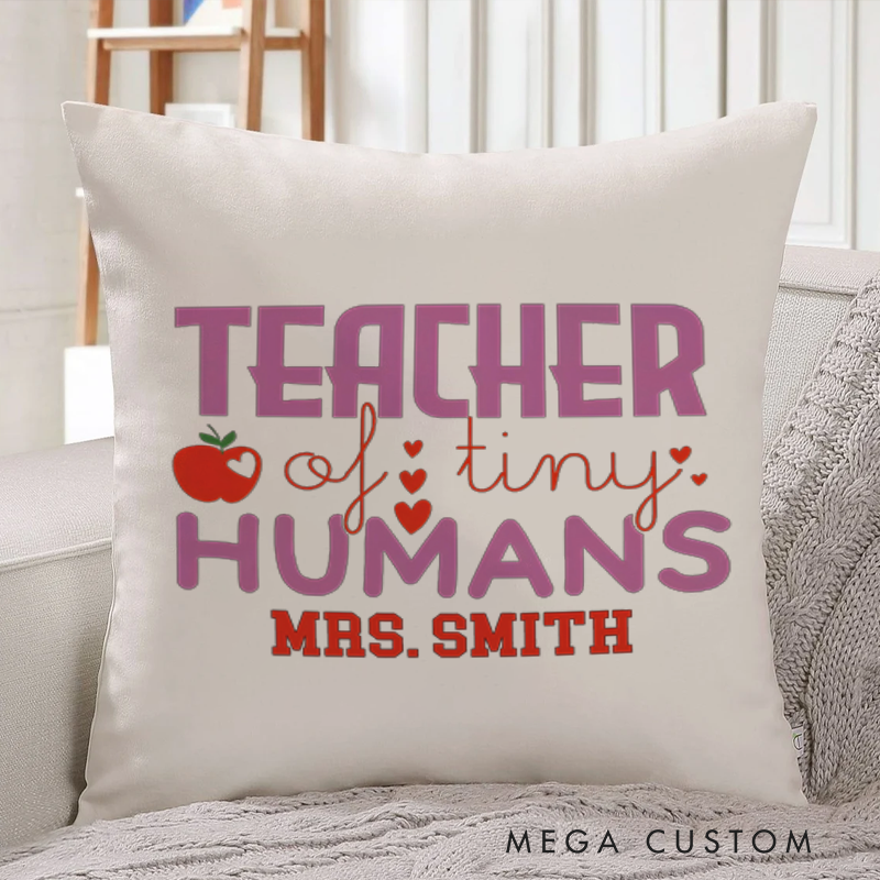 Personalized Teachers Throw Pillow Teacher of Tiny Humans Apple Heart Design Playful and Whimsical Style Gift for Teachers