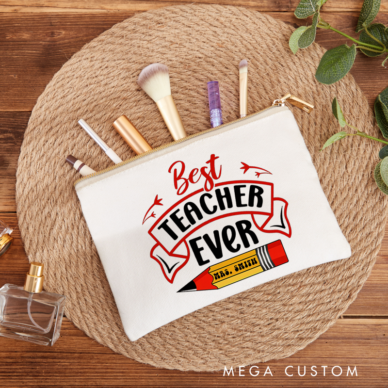 Personalized Teacher Makeup Bag Best Teacher Ever Banner Pencil Design for Teachers