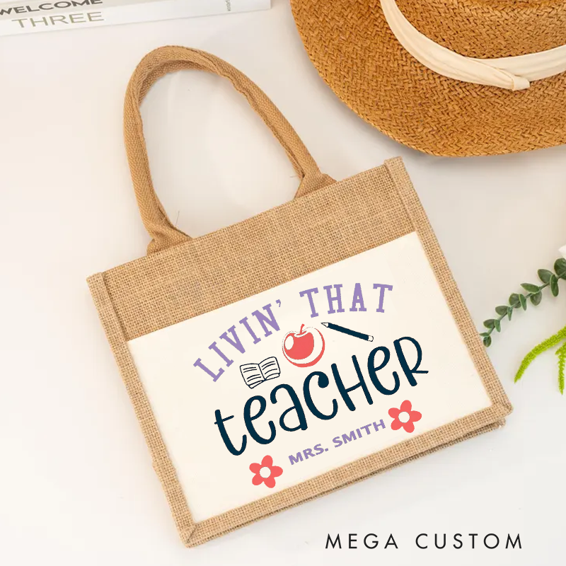 Personalized Teacher Burlap Tote Bag Living That Teacher Life Design Fun and Whimsical Style Gift for Teachers