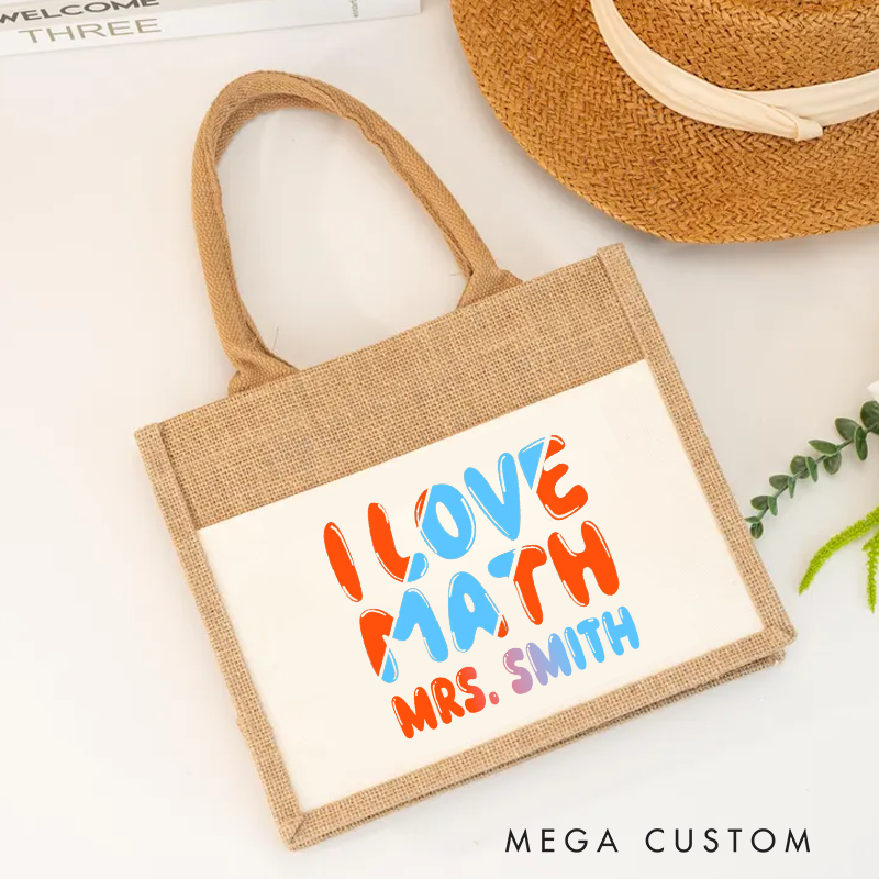 Personalized Teacher Burlap Tote Bag I Love Math Fashion Design Gift for Math Teachers