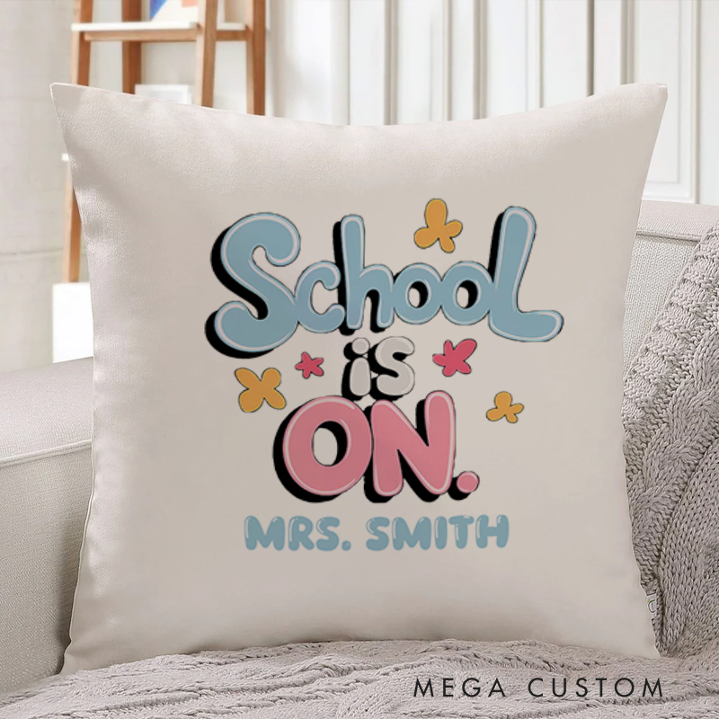 Personalized Teachers Throw Pillow School Is On Back to School Gift for Teachers