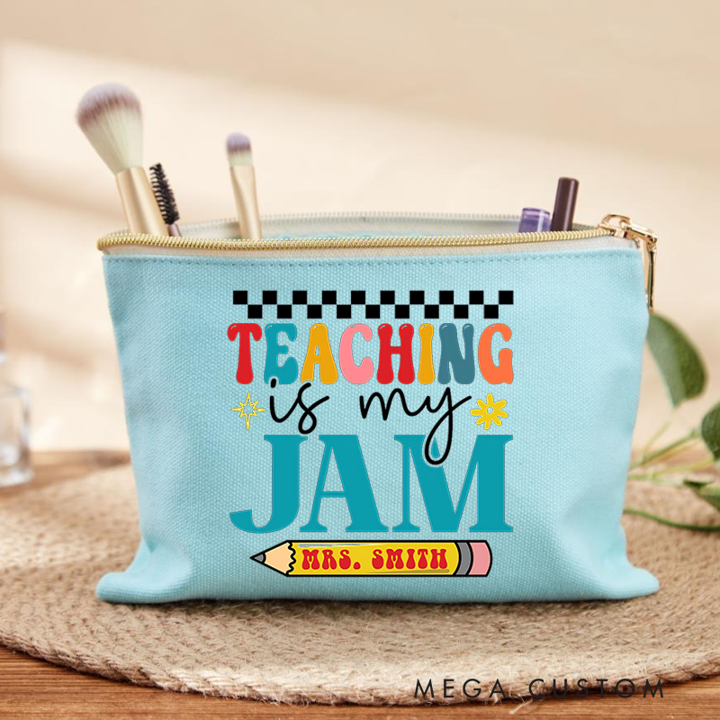 Personalized Teacher Makeup Bag Teaching Is My Jam Colorful Typography with Pencil and Checkerboard Accents Gift for Teachers