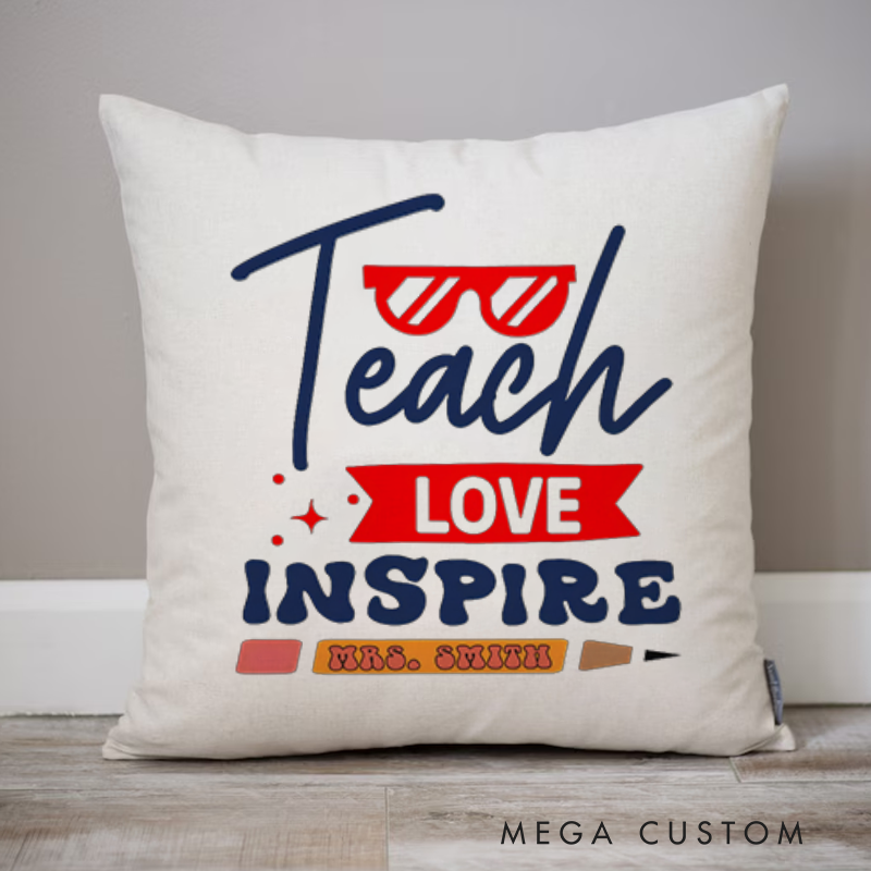 Personalized Teachers Throw Pillow Teach Love Inspire Red and Blue Theme with Glasses and Pencil Accents Gift for Teachers