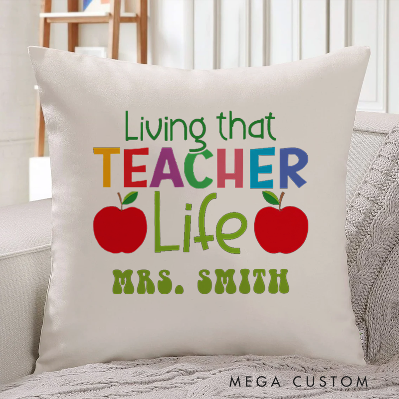 Personalized Teachers Throw Pillow Living That Teacher Life Bright Colors with Apple Accents Gift for Teachers