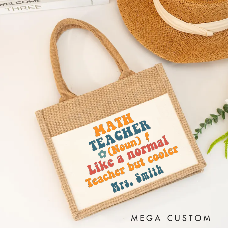 Personalized Burlap Tote Bag Math Teacher Like a Normal Teacher but Cooler Creative Gift for Teacher