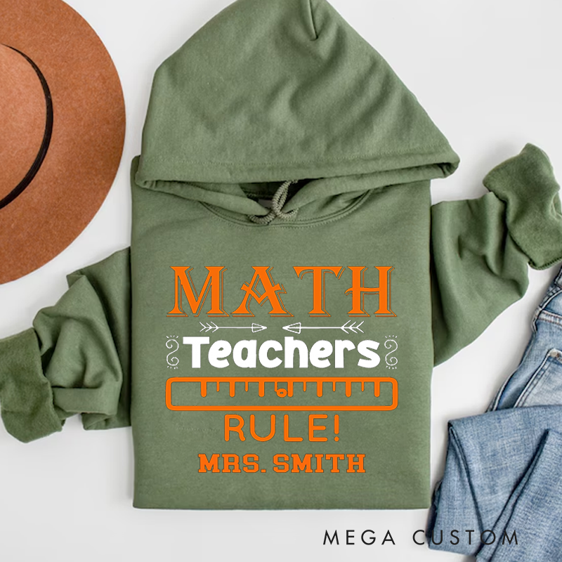 Personalized Teachers Hoodies Math Teachers Rule Enthusiastic Gift for Teachers