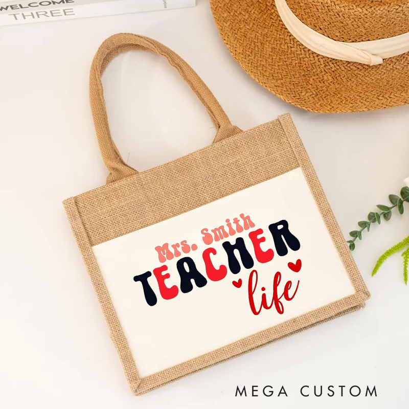 Personalized Teacher Burlap Tote Bag Teacher Life Heartfelt Stylish Gift for Teachers