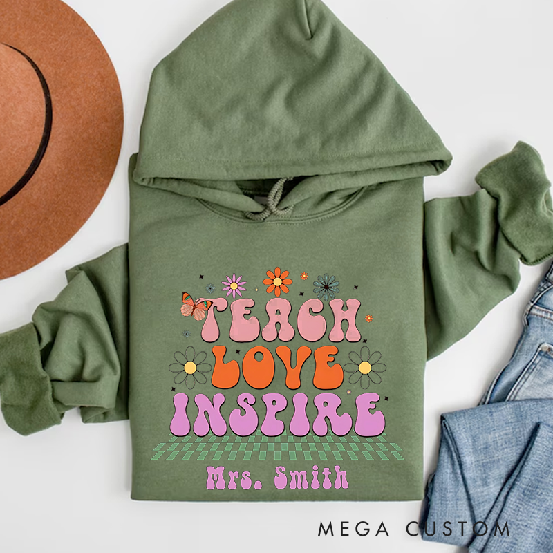 Personalized Hoodies Teach Love Inspire Floral and Butterfly Retro Hoodies Heartwarming Gift for Teachers