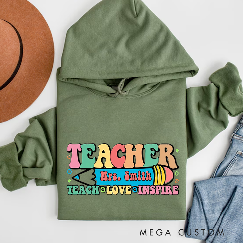 Personalized Teachers Hoodies Teach Love Inspire Colorful Retro Appreciation Gift for Teachers