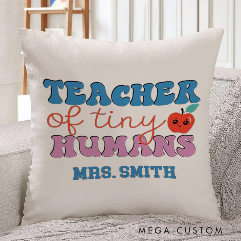 Personalized Teachers Throw Pillow Teacher of Tiny Humans Cute Apple Pillow Fun Gift for Teachers