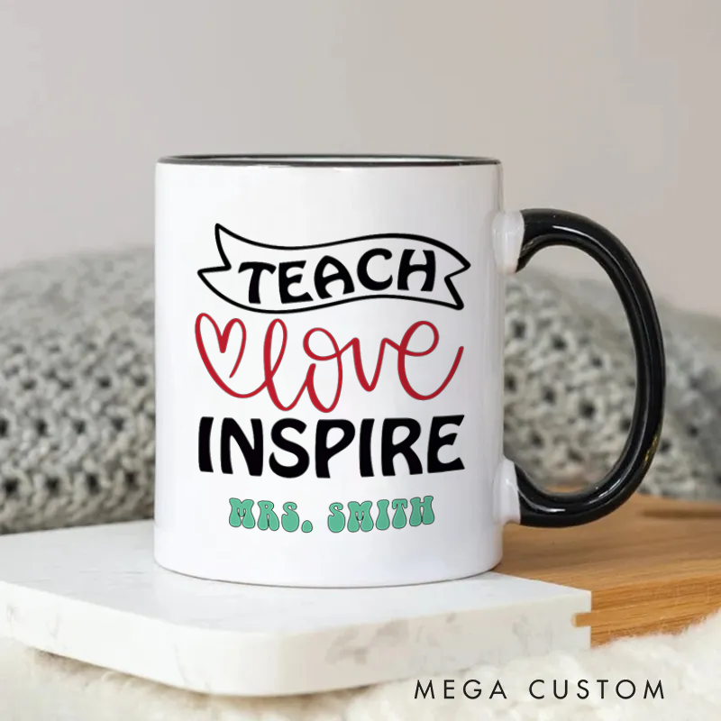 Personalized Teachers Mug Teach Love Inspire Heartfelt Gift for Teachers