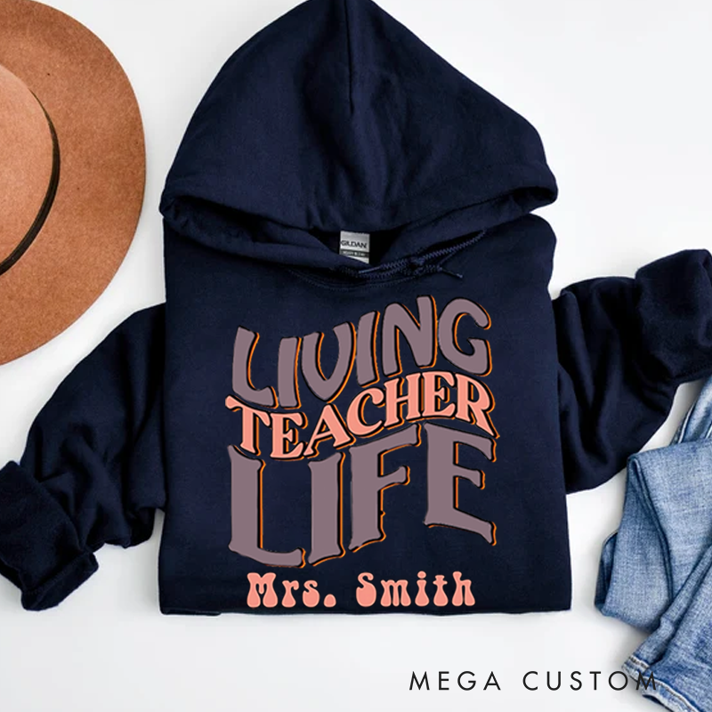 Personalized Hoodies Living Teacher Life Retro Hoodies Gift for Teachers