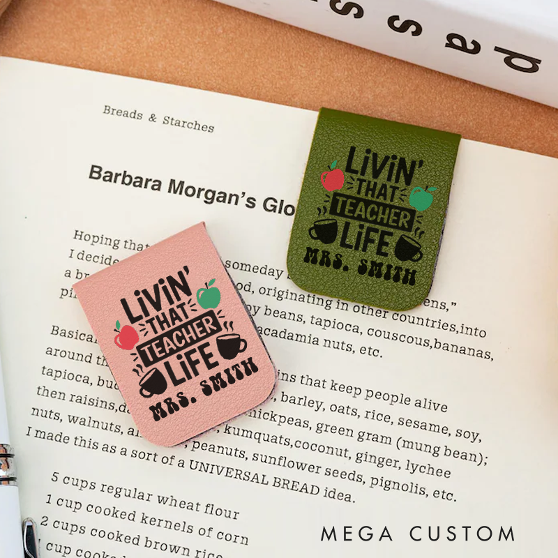 Personalized Teacher Leather Magnetic Bookmark Livin' That Teacher Life Fun Gift for Teachers