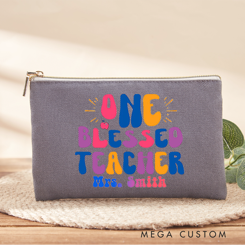 Personalized Teacher Makeup Bag One Blessed Teacher Thoughtful Gift for Teachers