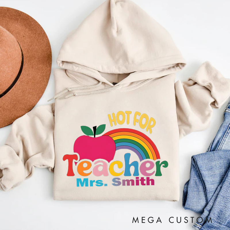 Personalized Hoodies Hot for Teacher Fun and Playful Gift for Teachers