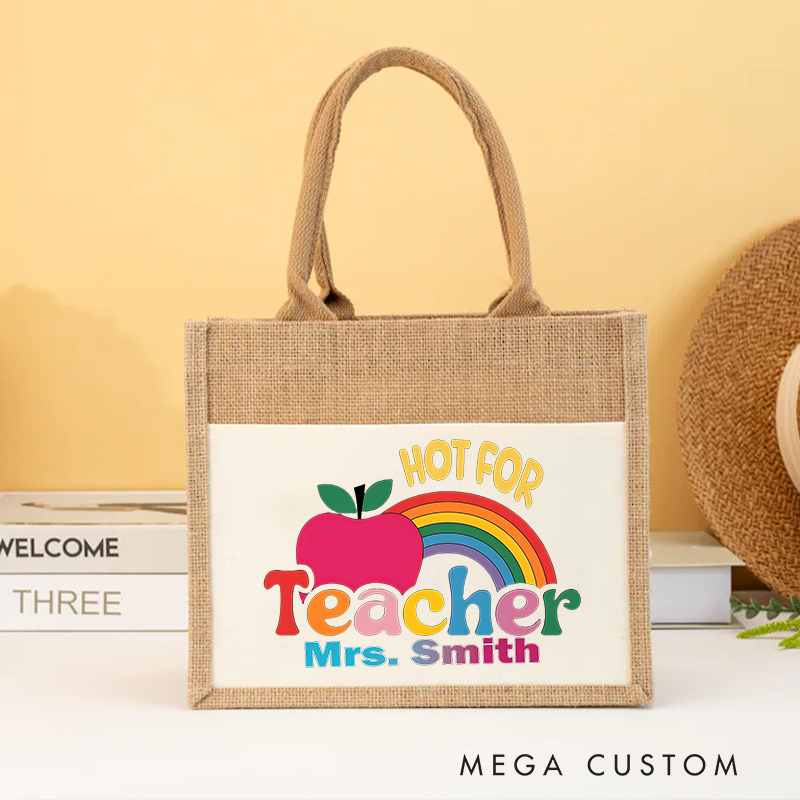 Personalized Teacher Burlap Tote Bag Hot for Teacher Fun and Playful Gift for Teachers