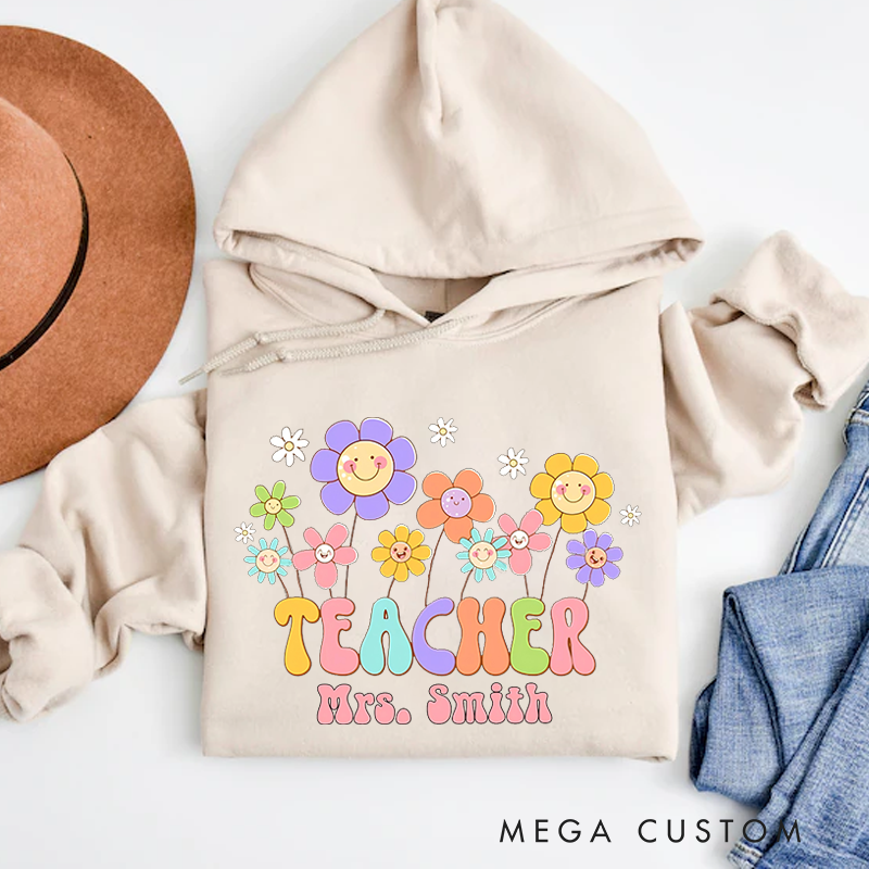 Personalized Teachers Hoodies Cheerful Flowers and Teacher Gift for Teachers