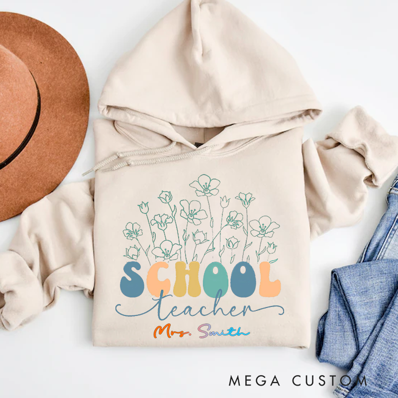 Personalized Hoodies School Teacher with Elegant Floral Thoughtful and Artistic Gift for Teachers