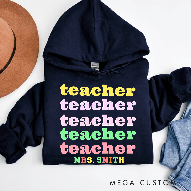 Personalized Hoodies Repeated Teacher Colorful Fun Hoodies Gift for Teachers