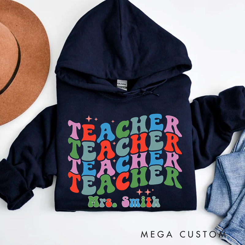 Personalized Teachers Hoodies Colorful Groovy Repeating Teacher Hoodies Fun and Playful Style Gift for Teachers