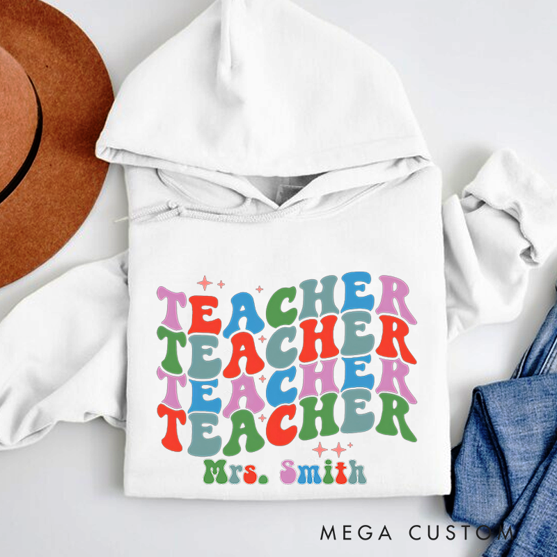 Personalized Teachers Hoodies Colorful Groovy Repeating Teacher Hoodies Fun and Playful Style Gift for Teachers