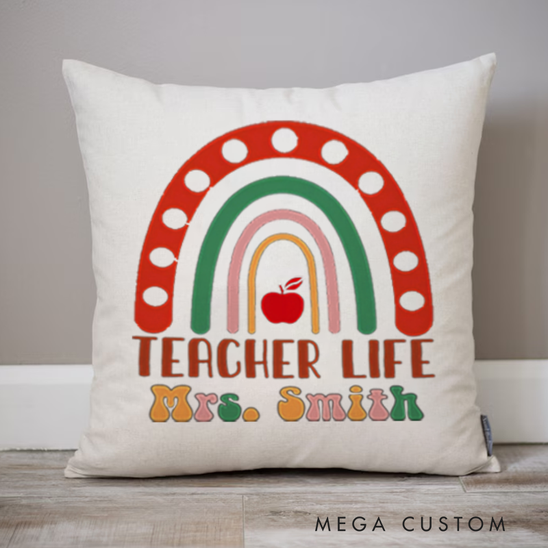 Personalized  Teachers Throw Pillow Teacher Life Rainbow and Apple Pillow Gift for Teachers