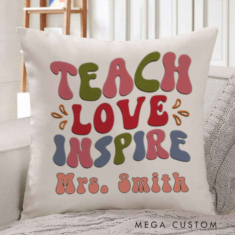 Personalized Teachers Throw Pillow Teach Love Inspire Colorful Retro Pillow Thoughtful and Stylish Gift for Teachers