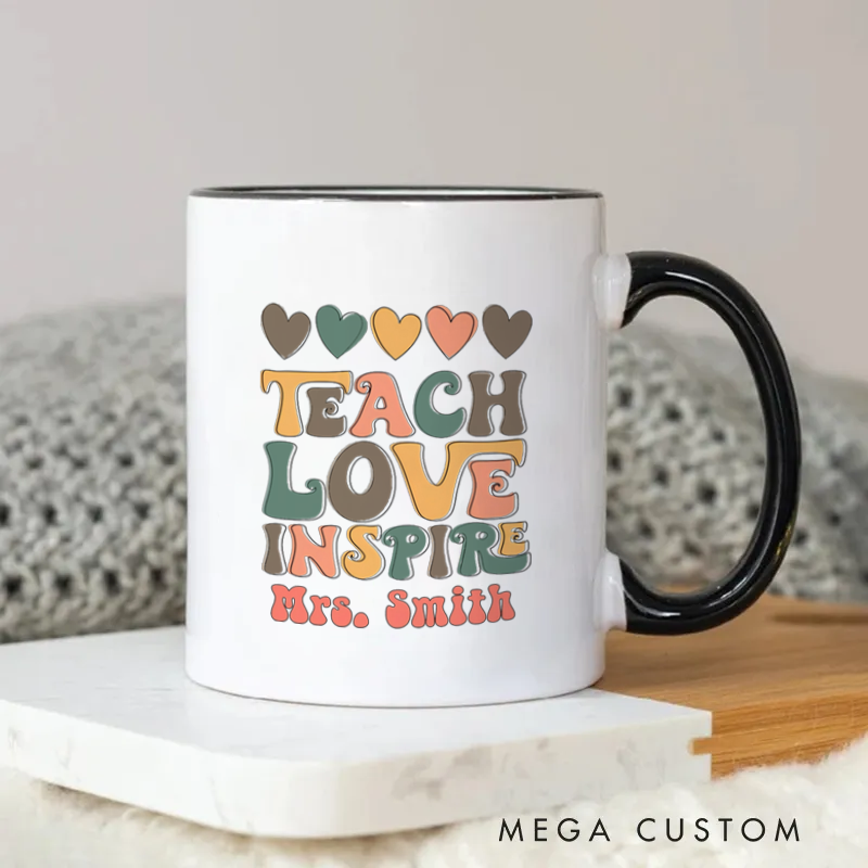 Personalized Mug Teachers Teach Love Inspire Retro Mug Heartwarming and Stylish Gift for Teachers