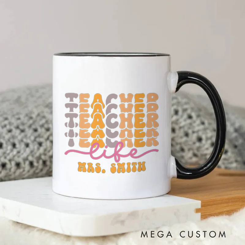 Personalized Mug Teacher Life Retro Mug Stylish and Fun Gift for Teachers