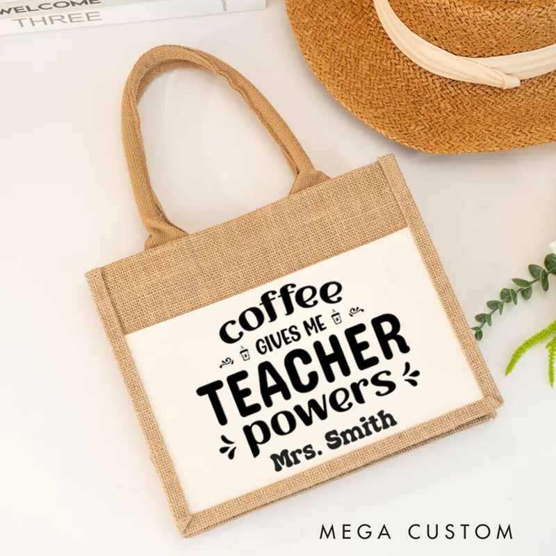 Personalized Teacher Burlap Tote Bag Coffee Gives Me Powers Tote Bag Entertaining Gift for Teachers