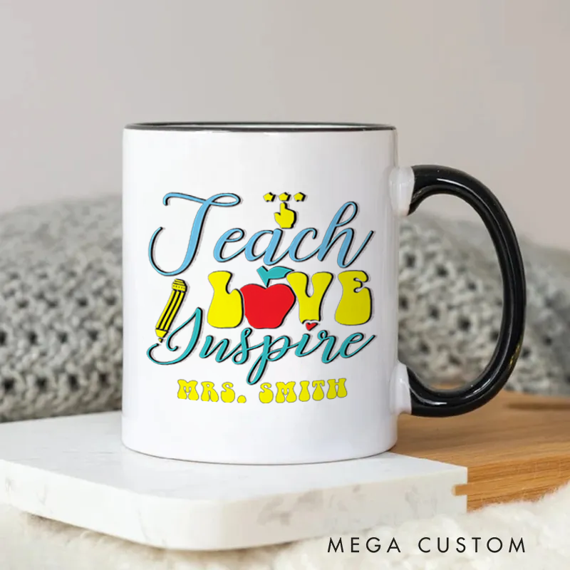 Personalized Teacher Mug Teach Love Inspire Apple Pencil Fun Mug Heartfelt and Colorful Gift for Teachers