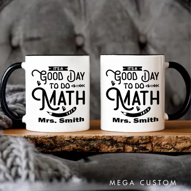 Personalized Teacher Mug It's a Good Day to Do Math Elegant Mug Gift for Teachers