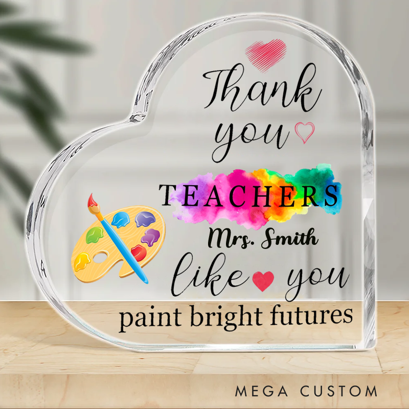 Personalized Paint Bright Futures Clear Heart Plaque Custom Name Desk Decor Teachers Appreciation Gifts