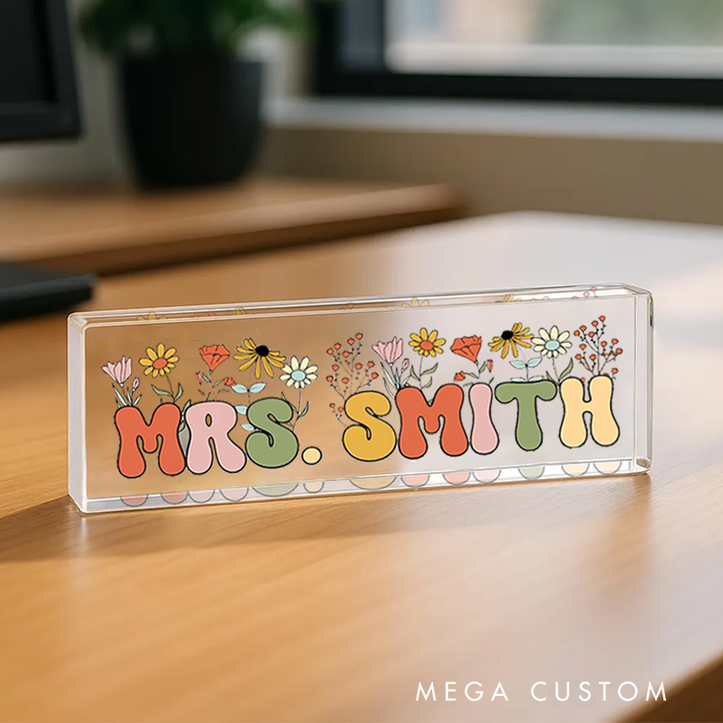 Personalized Flowers Teacher Acrylic Desk Name Plate Teacher Desk Sign Acrylic Plaque Teacher Appreciation Gift Back to School Gift