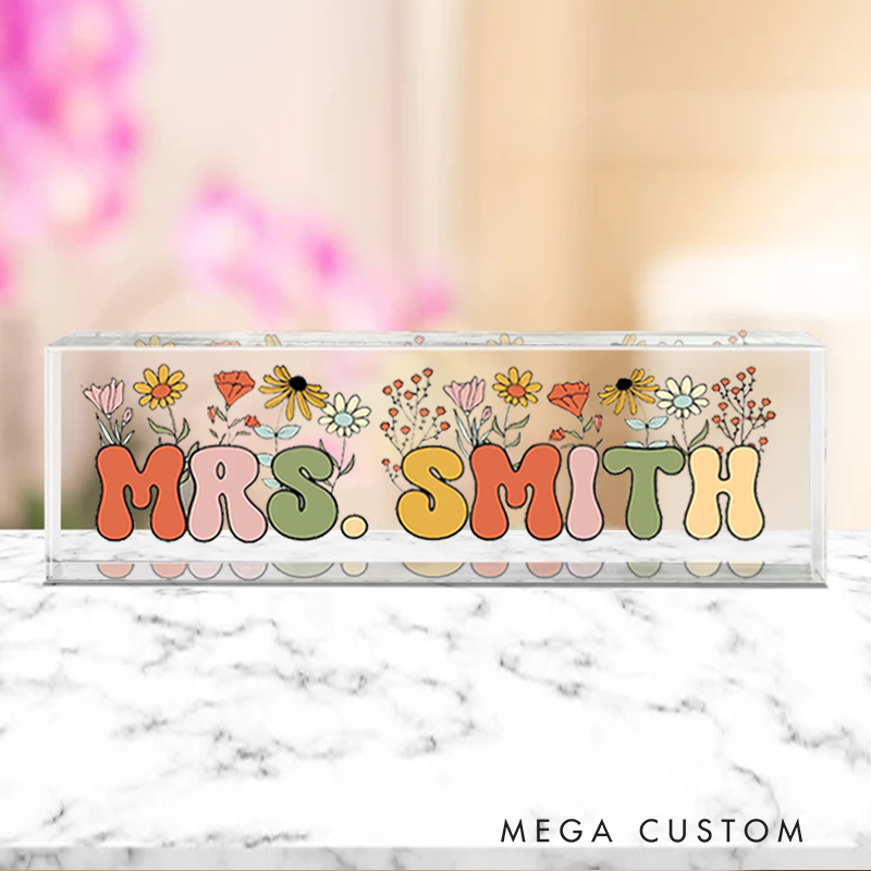 Personalized Flowers Teacher Acrylic Desk Name Plate Teacher Desk Sign Acrylic Plaque Teacher Appreciation Gift Back to School Gift