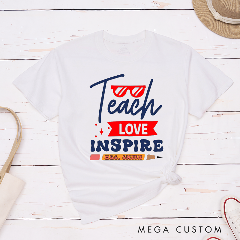 Personalized Teacher T-Shirts Teach Love Inspire Red and Blue Theme with Glasses and Pencil Accents Gift for Teachers