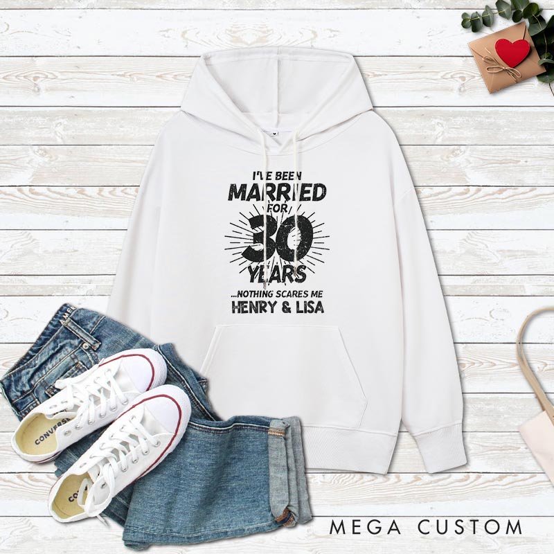Personalized Funny Anniversary Married for 30 Years Hoodies 30th Anniversary Gift Hoodie Couple Anniversary Outfit for Husband Wife