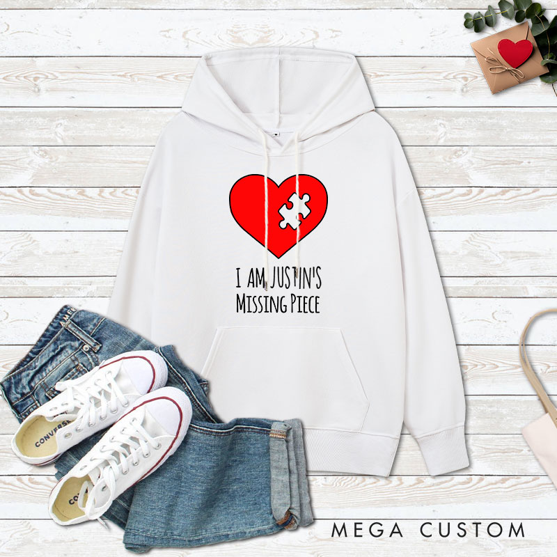 Personalized Couple I Am Her Missing Piece Valentine's Day Hoodie Couple I Am His Missing Piece Sweatshirt for Boyfriend Girlfriend Husband Wife