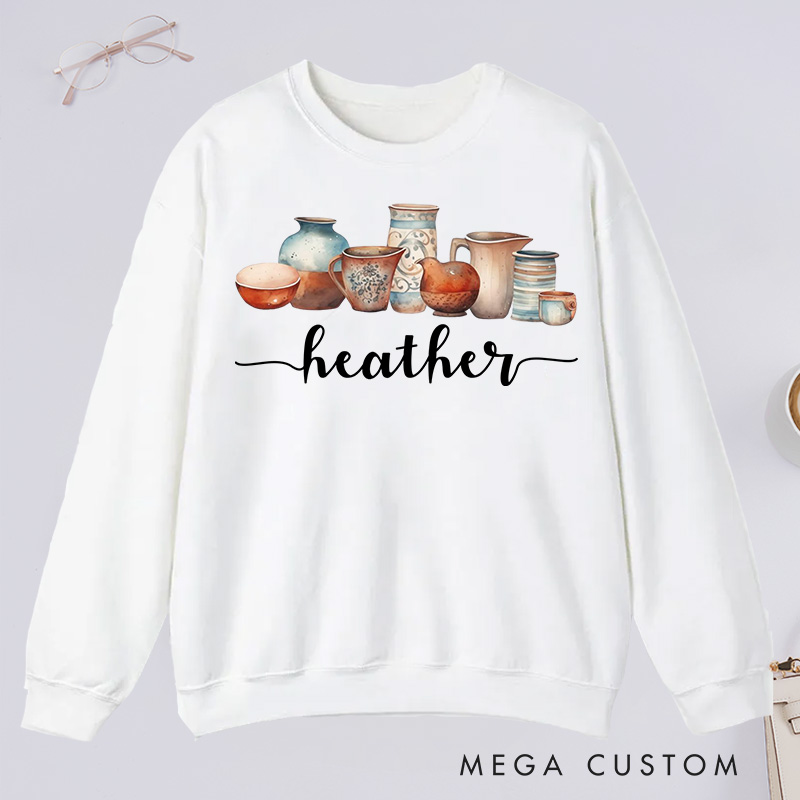 Personalized Pottery Lover Classic Sweatshirts for Ceramics Artist Gift for Pottery Teacher Pottery Maker Sweatshirts