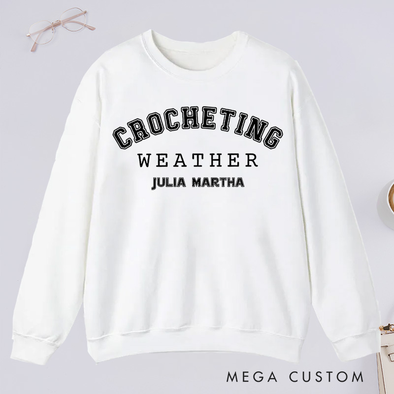 Personalized Crocheting Classic Sweatshirts Gifts for Crochet Artist Lovers