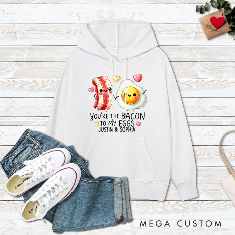 Personalized Couple You're the Bacon to My Eggs Valentine's Day Hoodie Couple Sweatshirt for Boyfriend Girlfriend Husband Wife