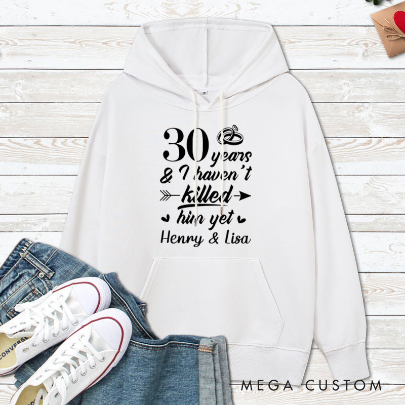Personalized Funny 30th Anniversary Couple Hoodie Humor Couple 30 Years Anniversary Top Wear for Wife Husband Anniversary Outfit for Couple