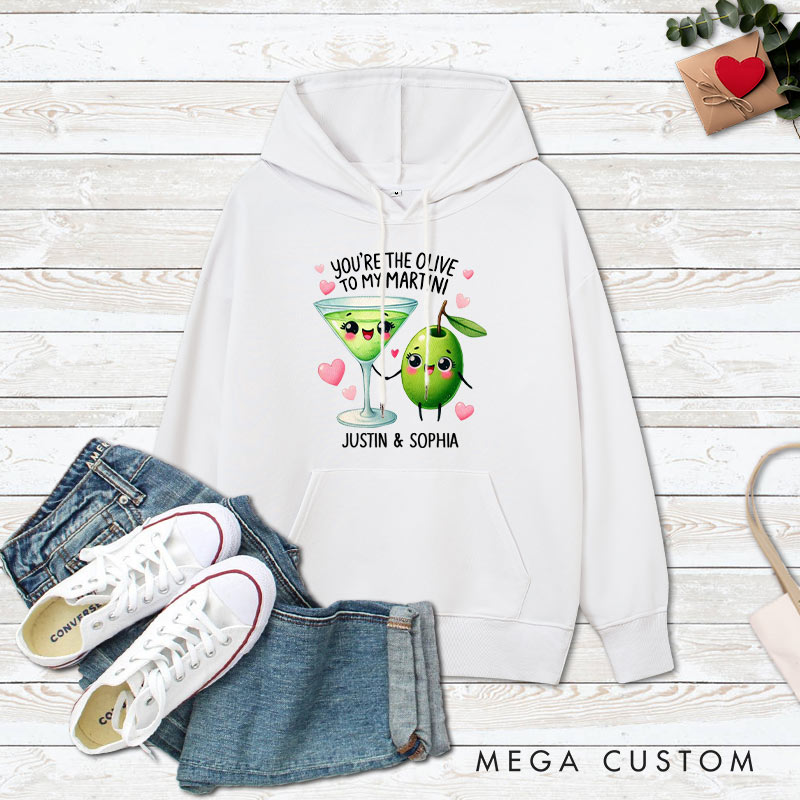 Personalized Couple You’re the Olive to My Martini Valentine's Day Hoodie with Name Couple Sweatshirt for Boyfriend Girlfriend Husband Wife