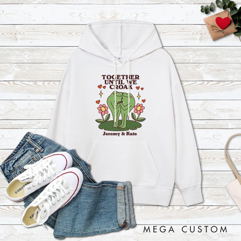 Personalized Couple Together Until We Croak Matching Hoodie with Name Couple Valentine's Day Sweatshirt for Husband Wife Boyfriend Girlfriend