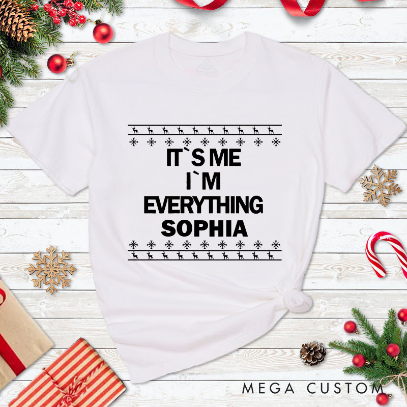Personalized Couple I Have Everything I Want for Christmas T-Shirt Couple Xmas I'm Everything Matching T-Shirt for Husband Wife Boyfriend Girlfriend
